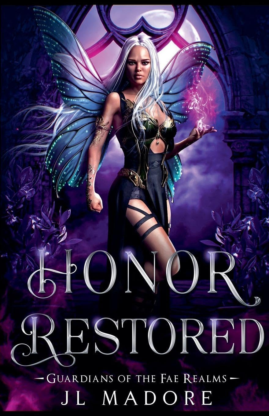 Honor Restored: 9 (Guardians of the Fae Realms)