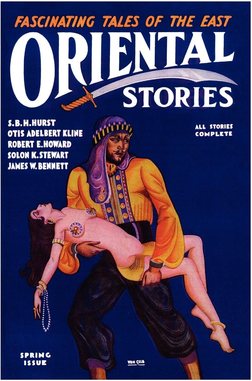 Oriental Stories, Vol 1, No. 4 (Spring 1931)