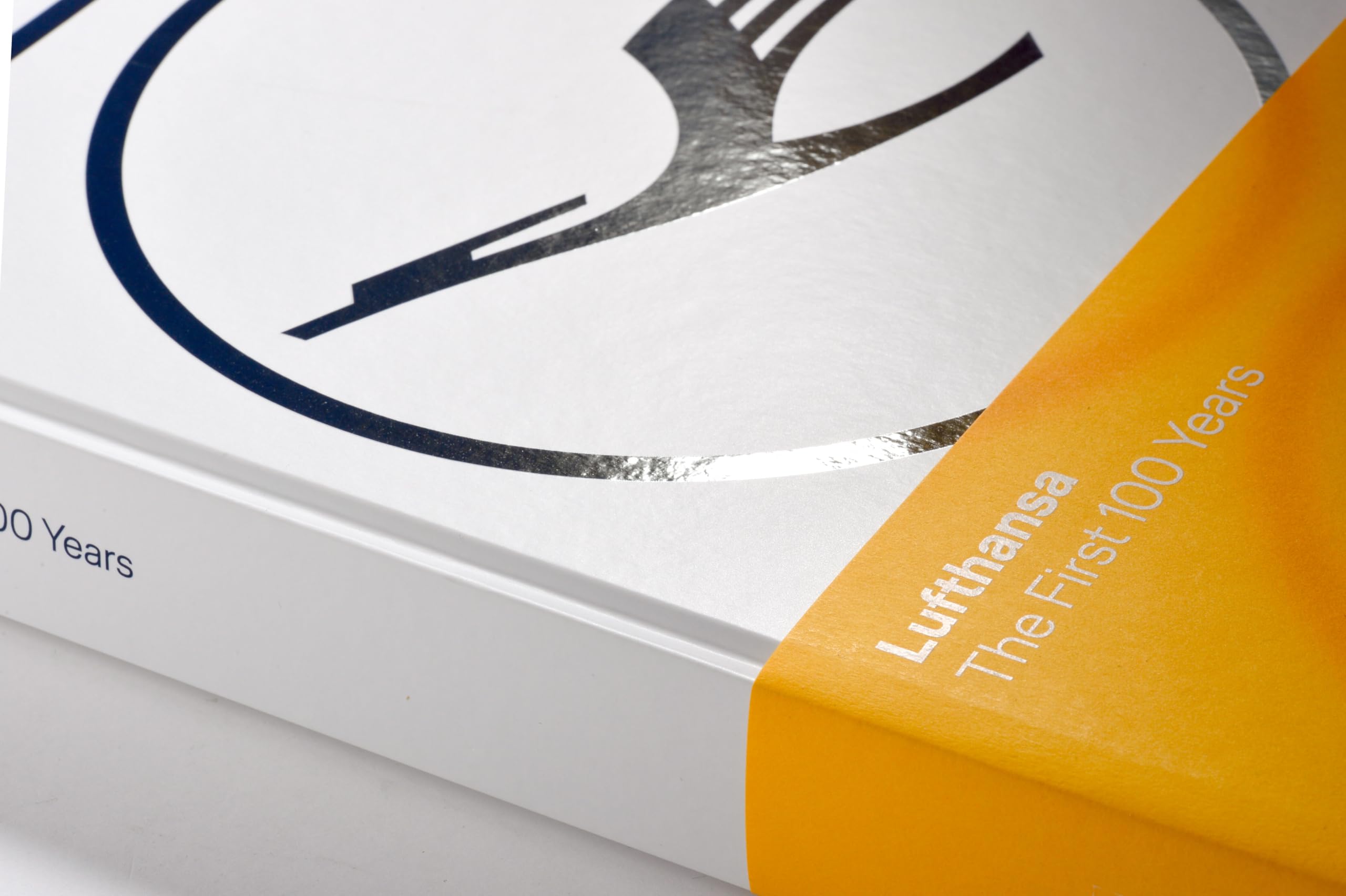 Lufthansa - The First 100 Years: The First 100 Years
