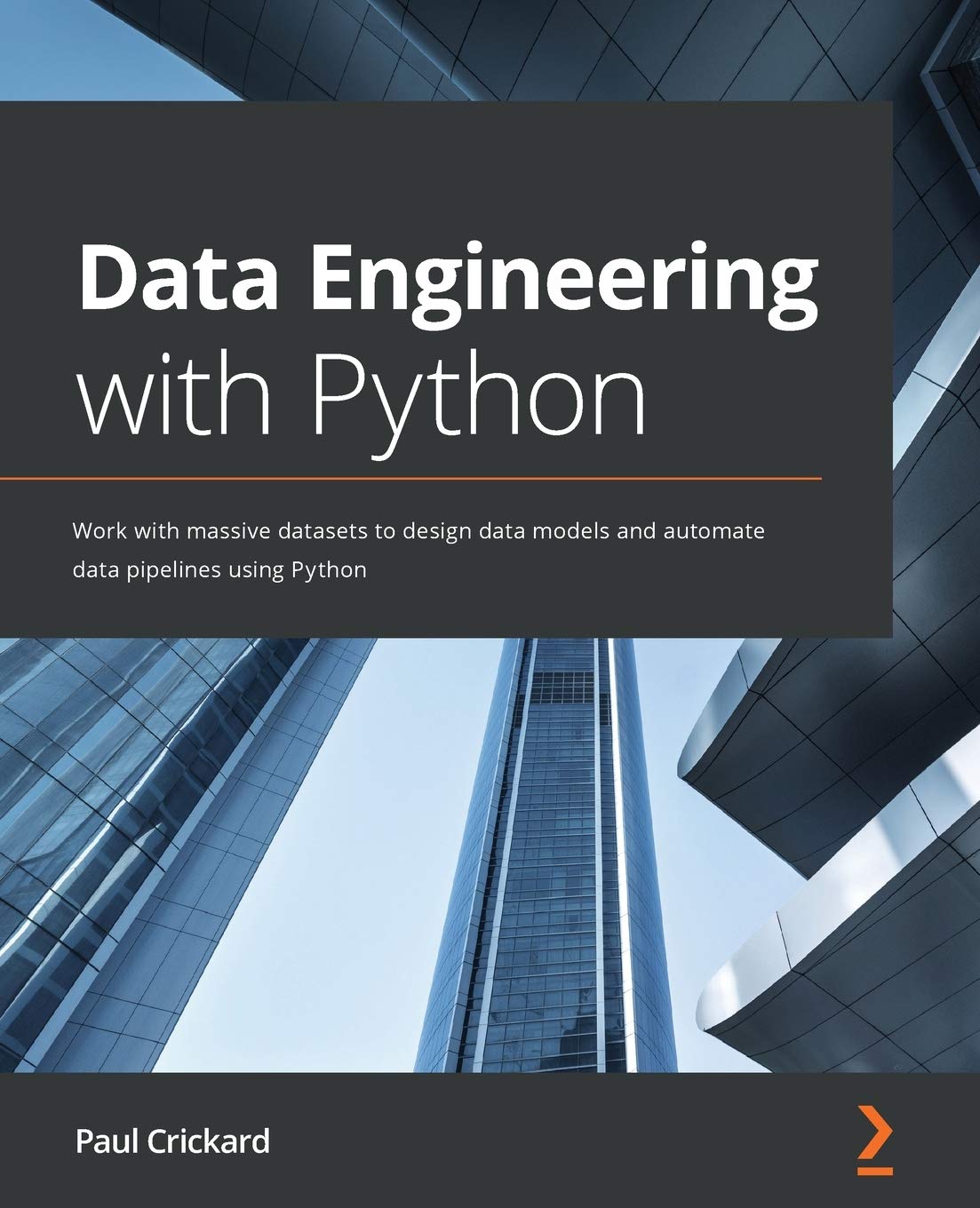 Data Engineering with Python: Work with massive datasets to design data ...