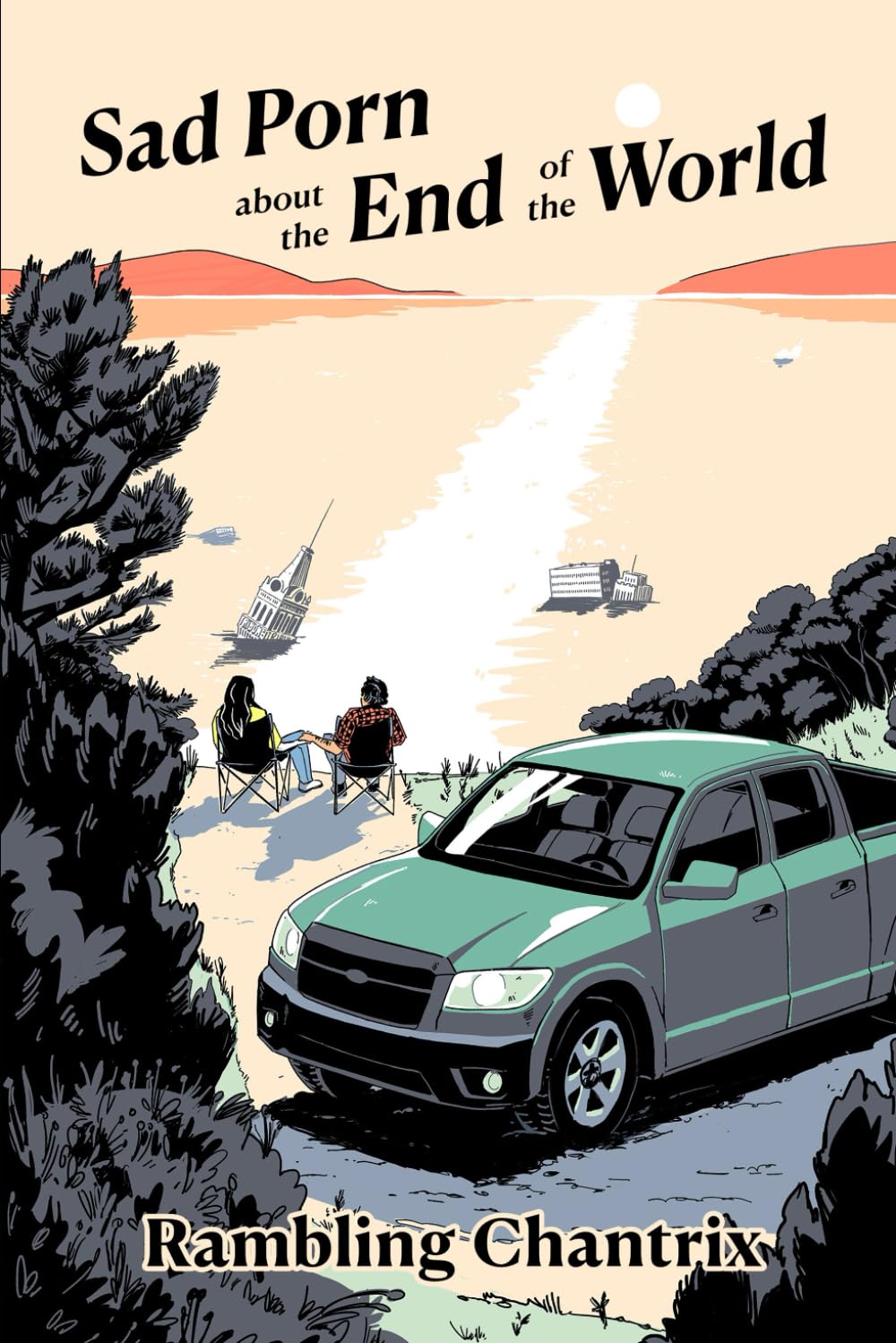 Sad Porn about the End of the World      Paperback – January 25, 2026