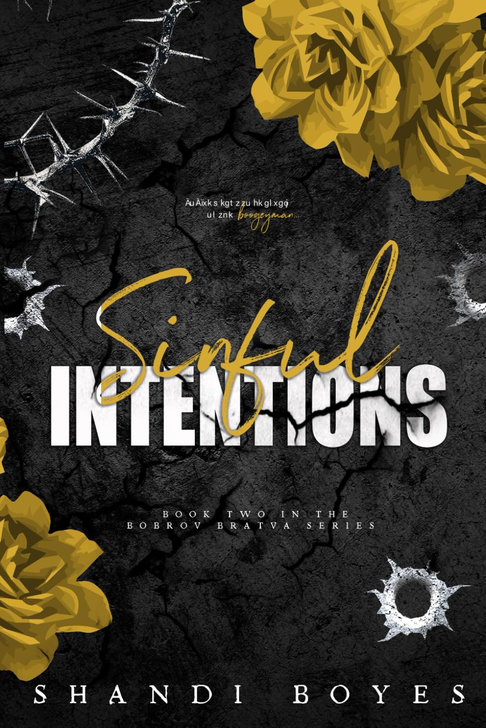 Sinful Intentions: An Age Gap Mafia Romance (The Bobrov Bratva)