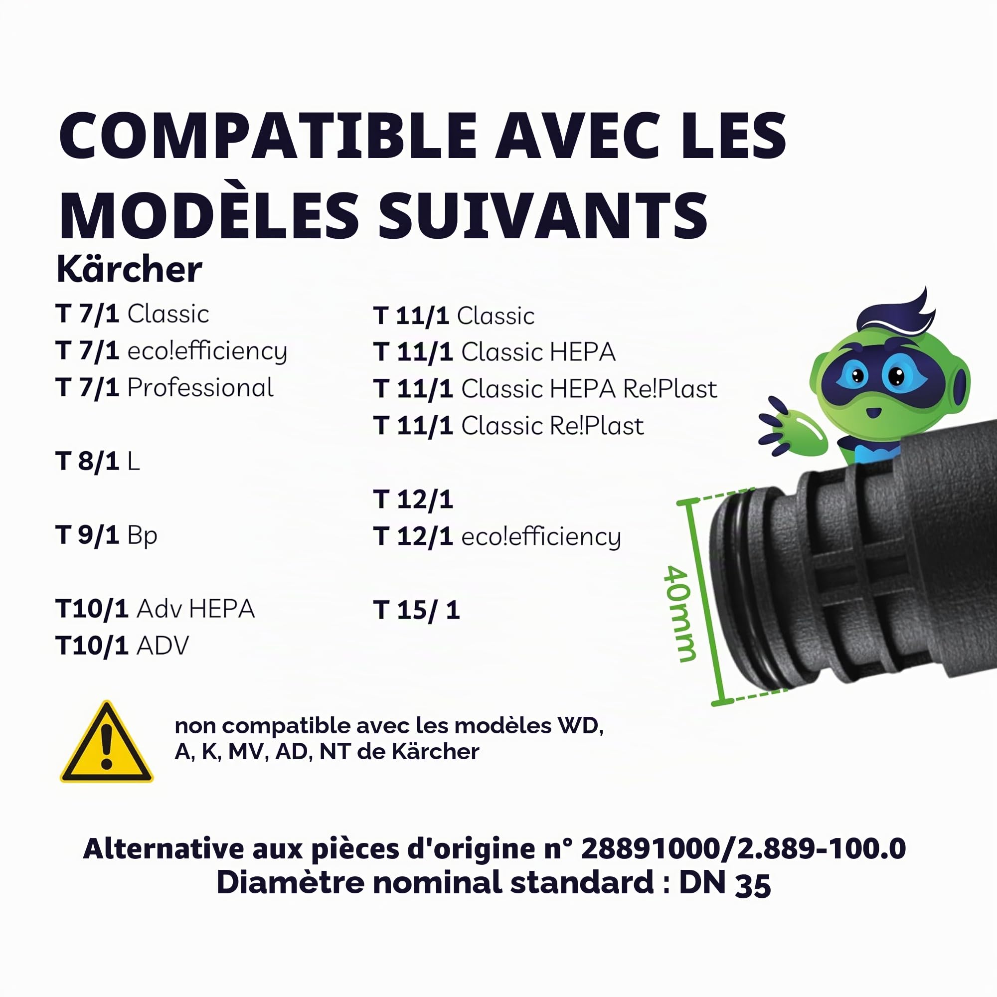 SAFE 'N CLEAN Tuyau d'aspiration 2-5m différentes longueurs pour Kärcher T7 T8 T9 T10 T11 T12 T15, tuyau d'aspirateur, pièce de rechange alternative à l'original 28891000/2.889-100.0 - 3m