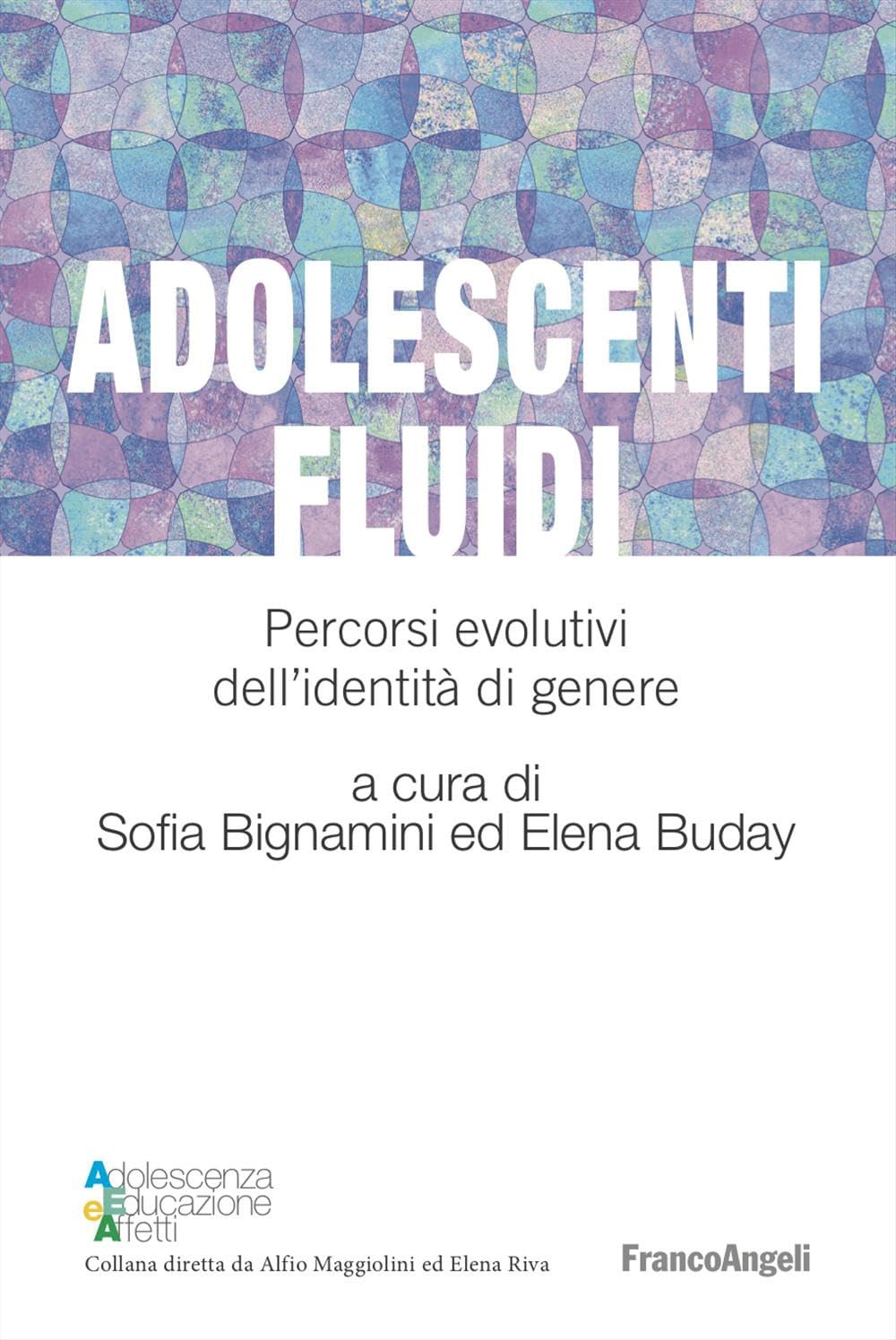 Adolescenti Fluidi. Percorsi Evolutivi Dell'identità Di Genere - 4