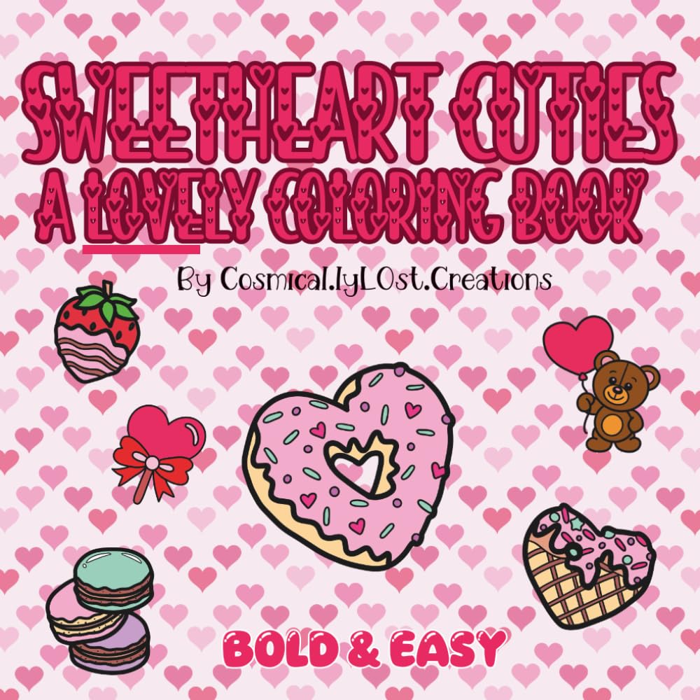 Sweetheart Cuties: A Lovely Coloring Book