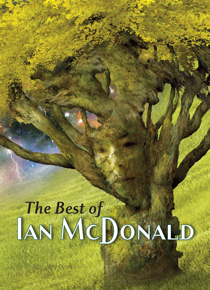 Amazon The Best of Ian Mcdonald McDonald, Ian Science Fiction