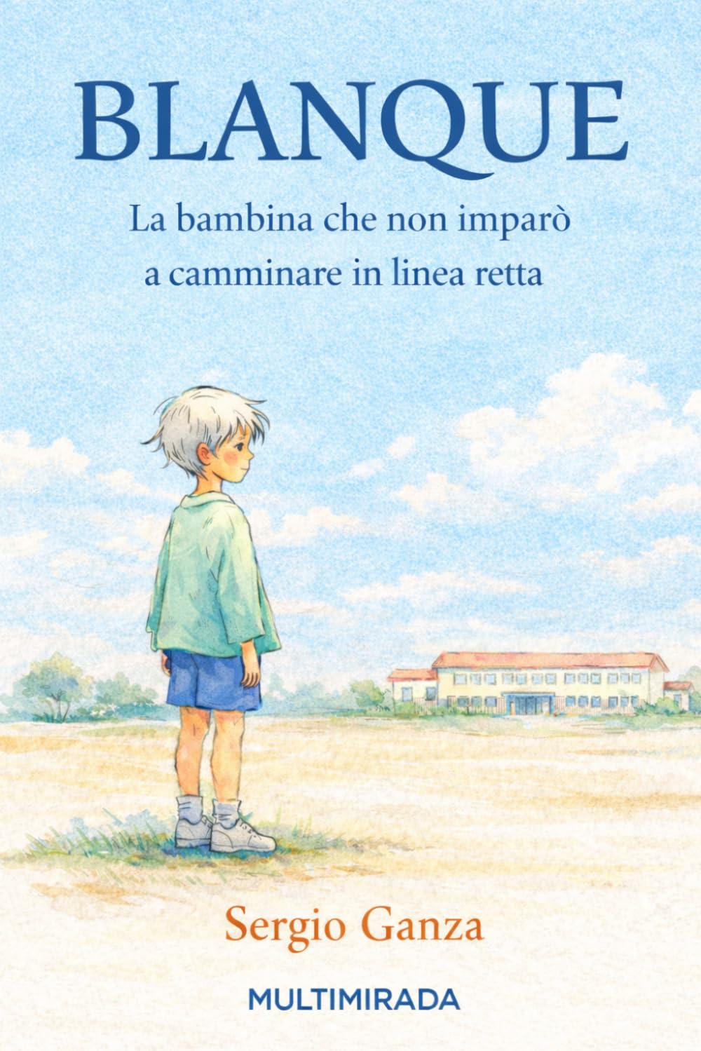BLANQUE: La bambina che non imparò a camminare in linea retta