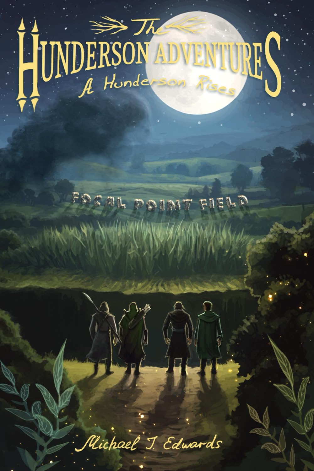 The Hunderson Adventures: A Hunderson Rises (The Hunderson Adventures Trilogy)