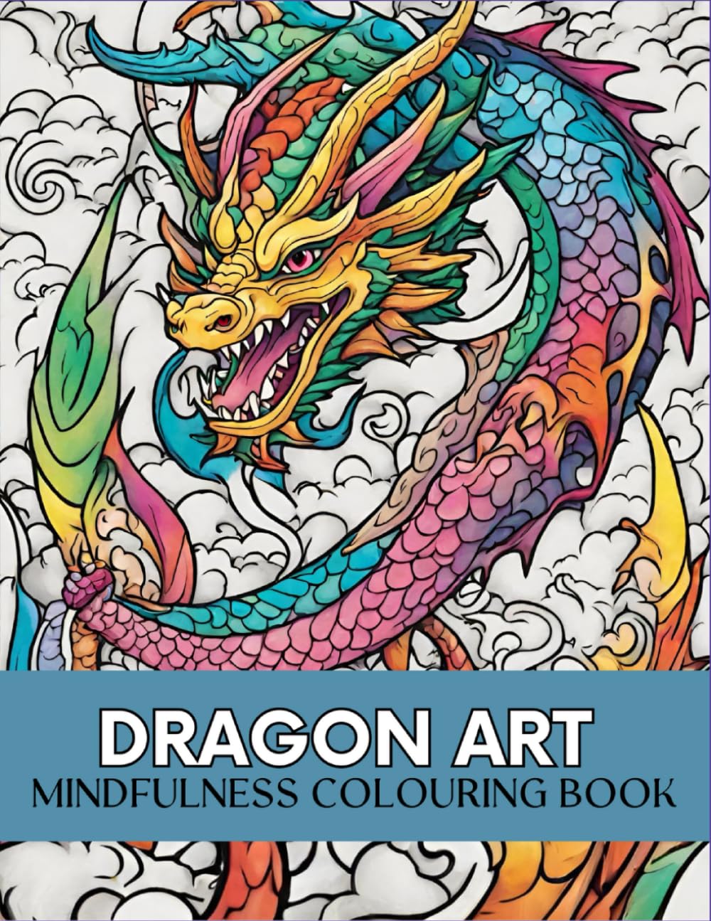 DRAGON ART: Best Mindfulness Coloring Book for Adults for Relaxation and Stress Relief
