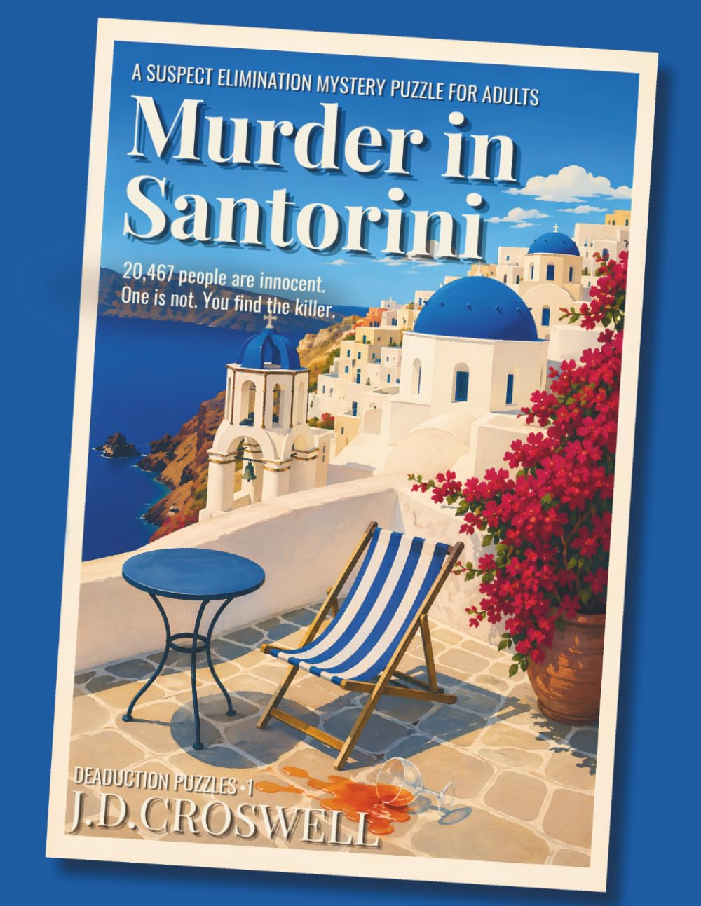 Murder in Santorini: A Suspect Elimination Mystery Puzzle for Adults (Deaduction Puzzles)