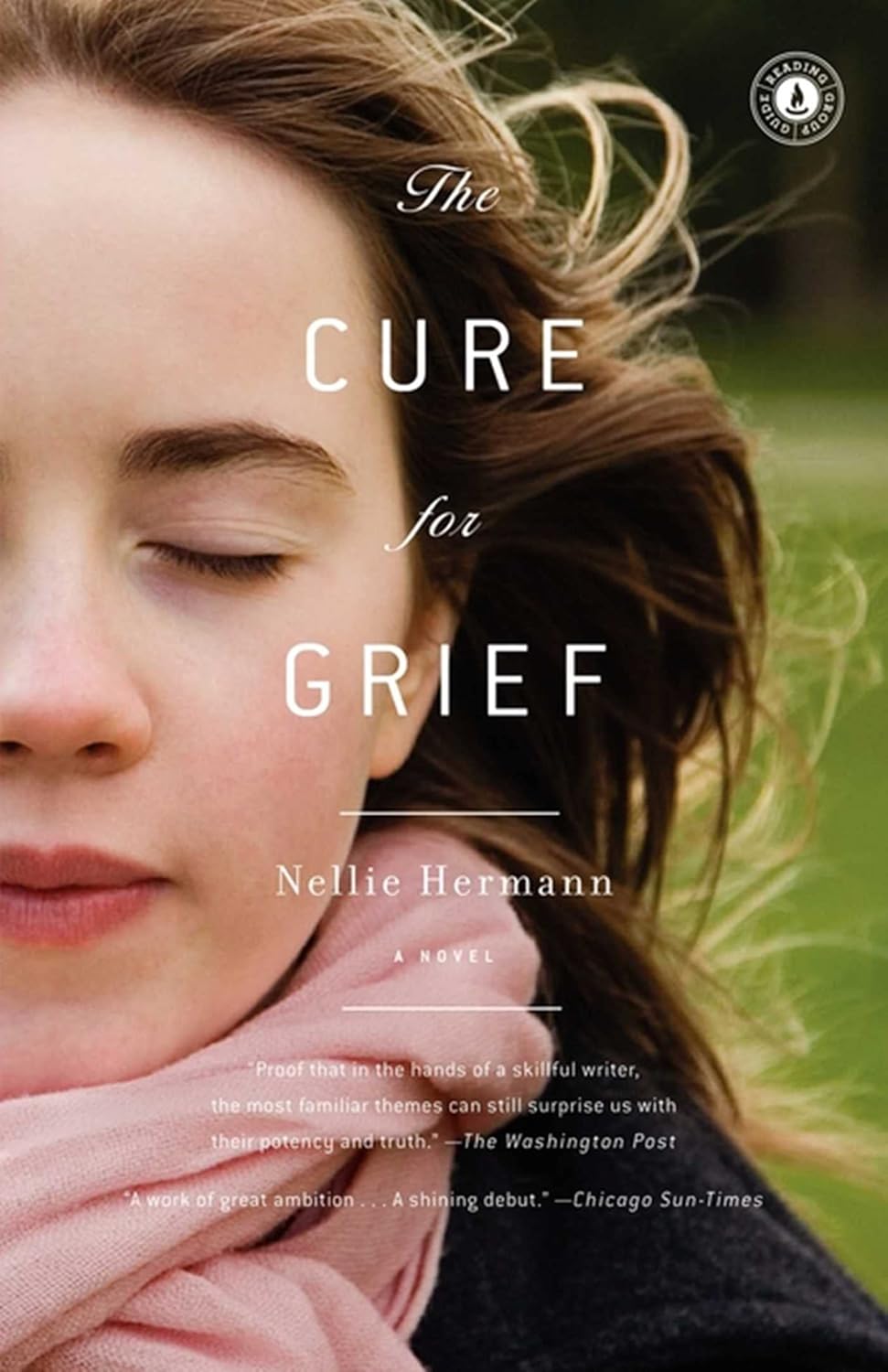 The Cure for Grief A Novel Kindle edition by Hermann, Nellie