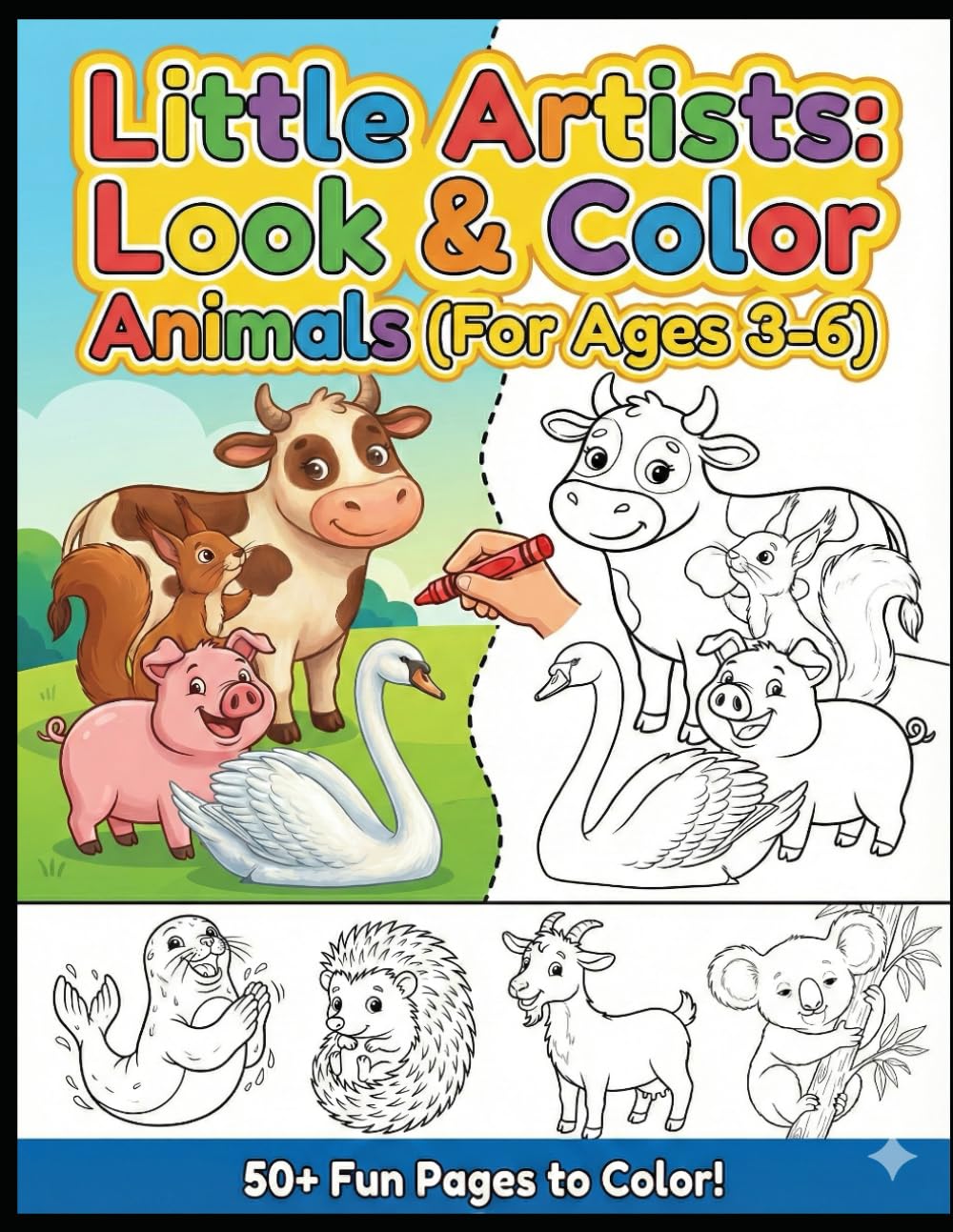 Little Artists: Look & Color Animals (For Ages 3-6)