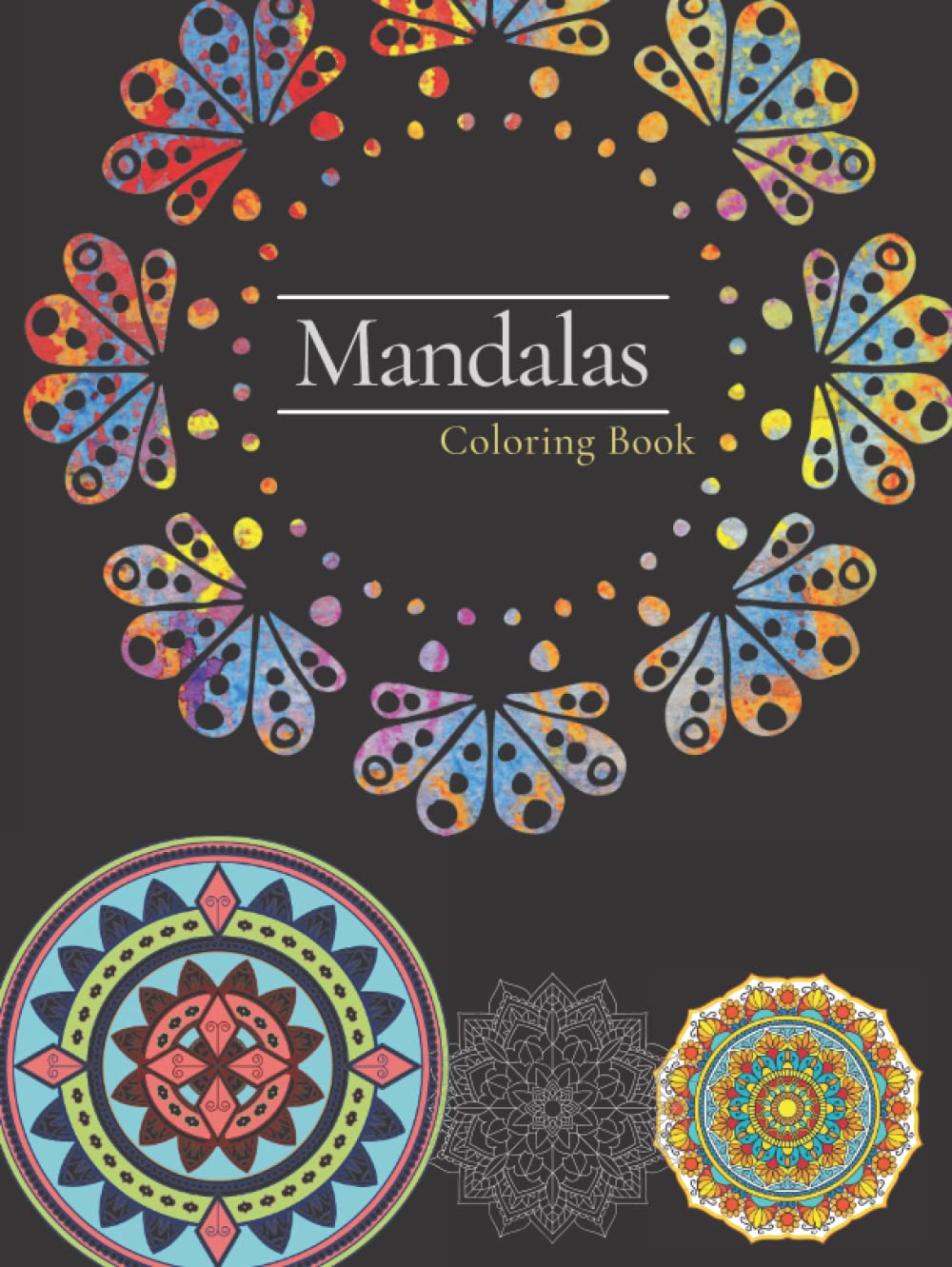 Mandala Coloring Book For Adults: 50 Mandala Stress Relieving Designs for Grownups to Relax and Destress Hardback Coloring Book
