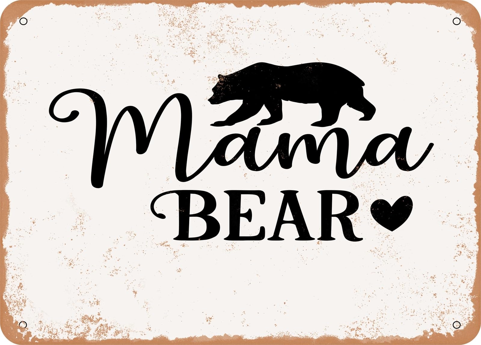 Miaomansenstore Metal Sign - Mama Bear - 2 - Vintage Look Sign Home Decor