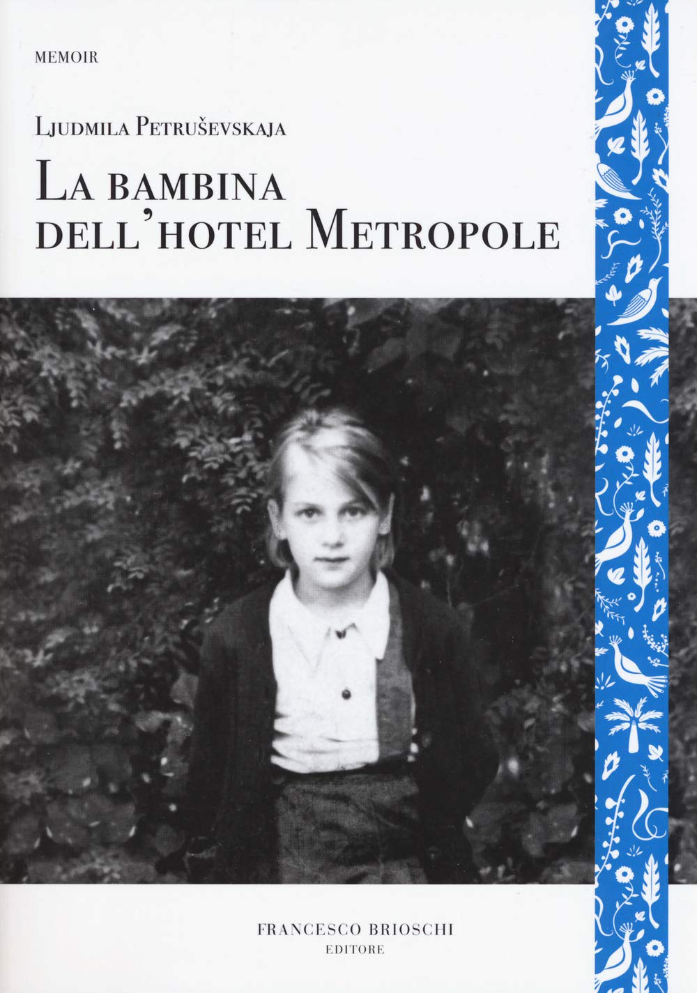 La Bambina Dell'hotel Metropole - 4