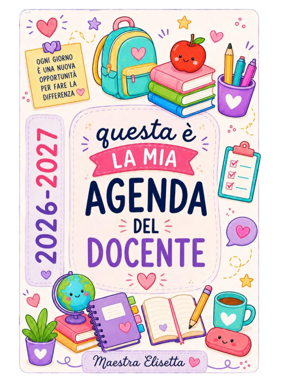 AGENDA A5 26/27 DEL DOCENTE DI MAESTRA ELISETTA