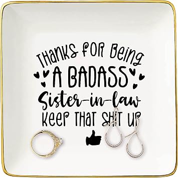 Topthink Mothers Day Gifts for Sister-in-Law,Sister-in-Law,Birthday,Thank You,Graduation Christmas Gift,Ceramic Jewelry Tray,Trinket Holder,Ring Dish,Thanks for Being A Badass