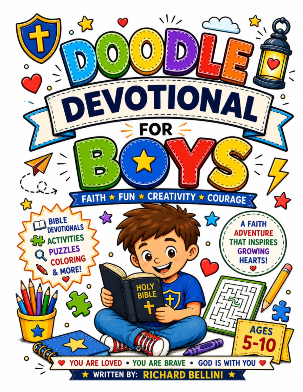 Daily Doodle Devotional For Boys: Faith-Filled Coloring, Mazes, Puzzles, Bible Fun, and Creative Devotions for Brave Growing Hearts