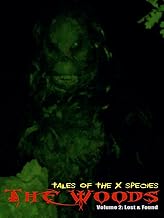 The Woods: Tales of The X Species Volume 2