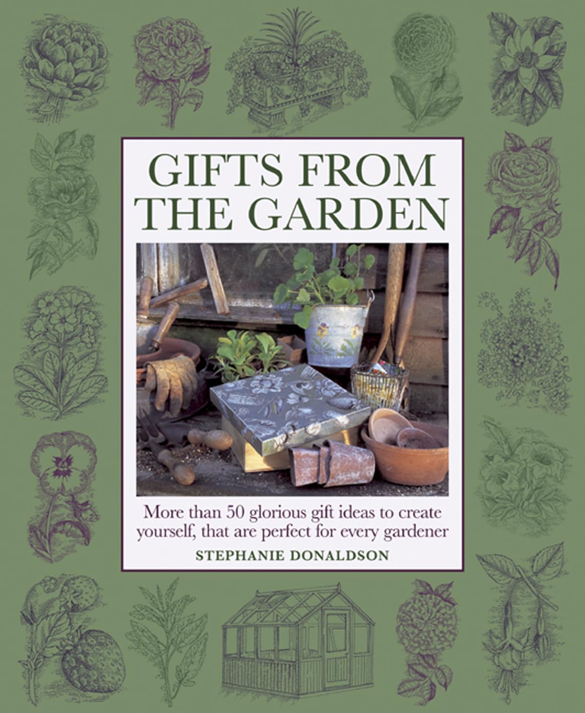 Gifts from the Garden by Peter McHoy HARDBACK 9781908991157