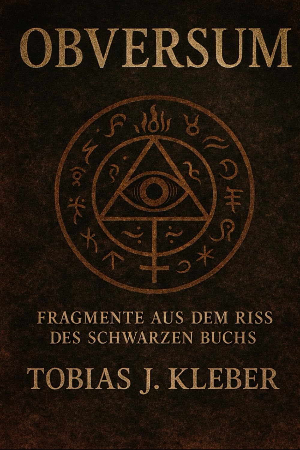 Obversum: Fragmente aus dem Riss des Schwarzen Buchs