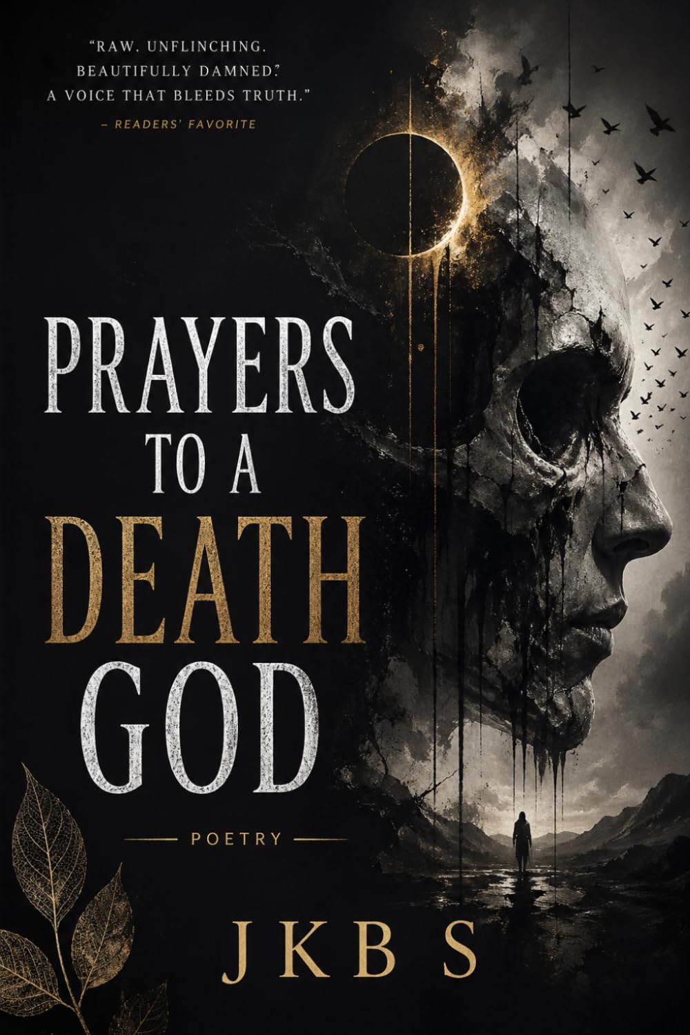PRAYERS TO A DEAD GOD: Collected Poems