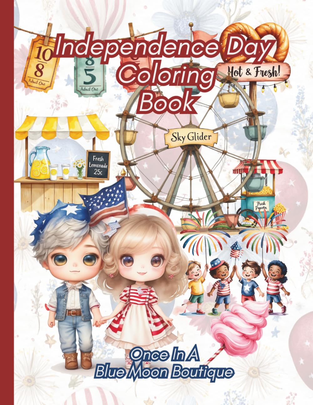 Independence Day Coloring Book: Patriotic 4th of July Coloring Book