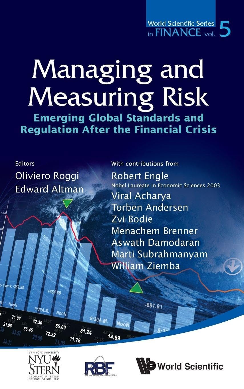 Buy Managing and Measuring Risk: Emerging Global Standards and Regulations After the Financial Crisis: 5 (World Scientific Series in Finance, 5) — BookShops.in