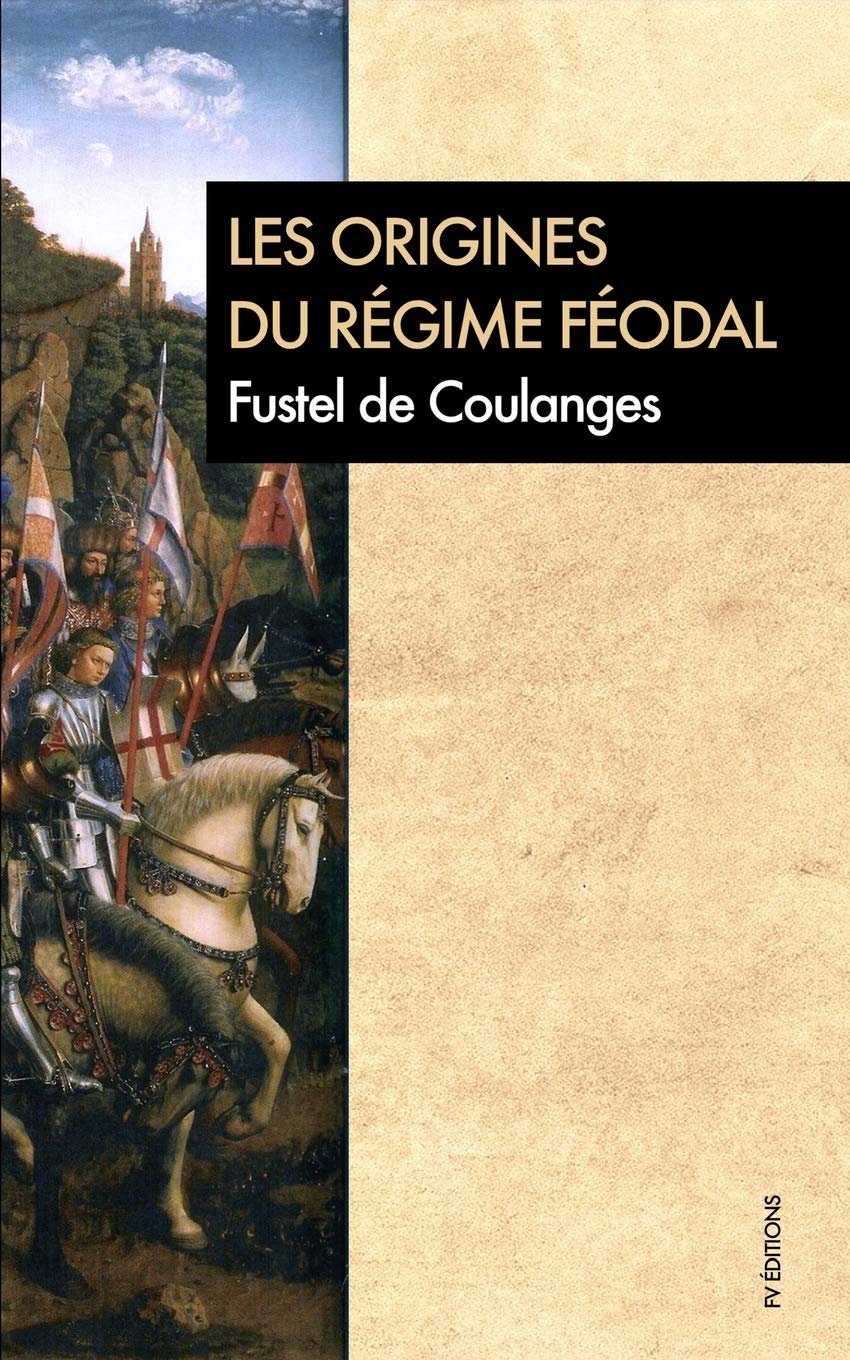 Les origines du régime féodal