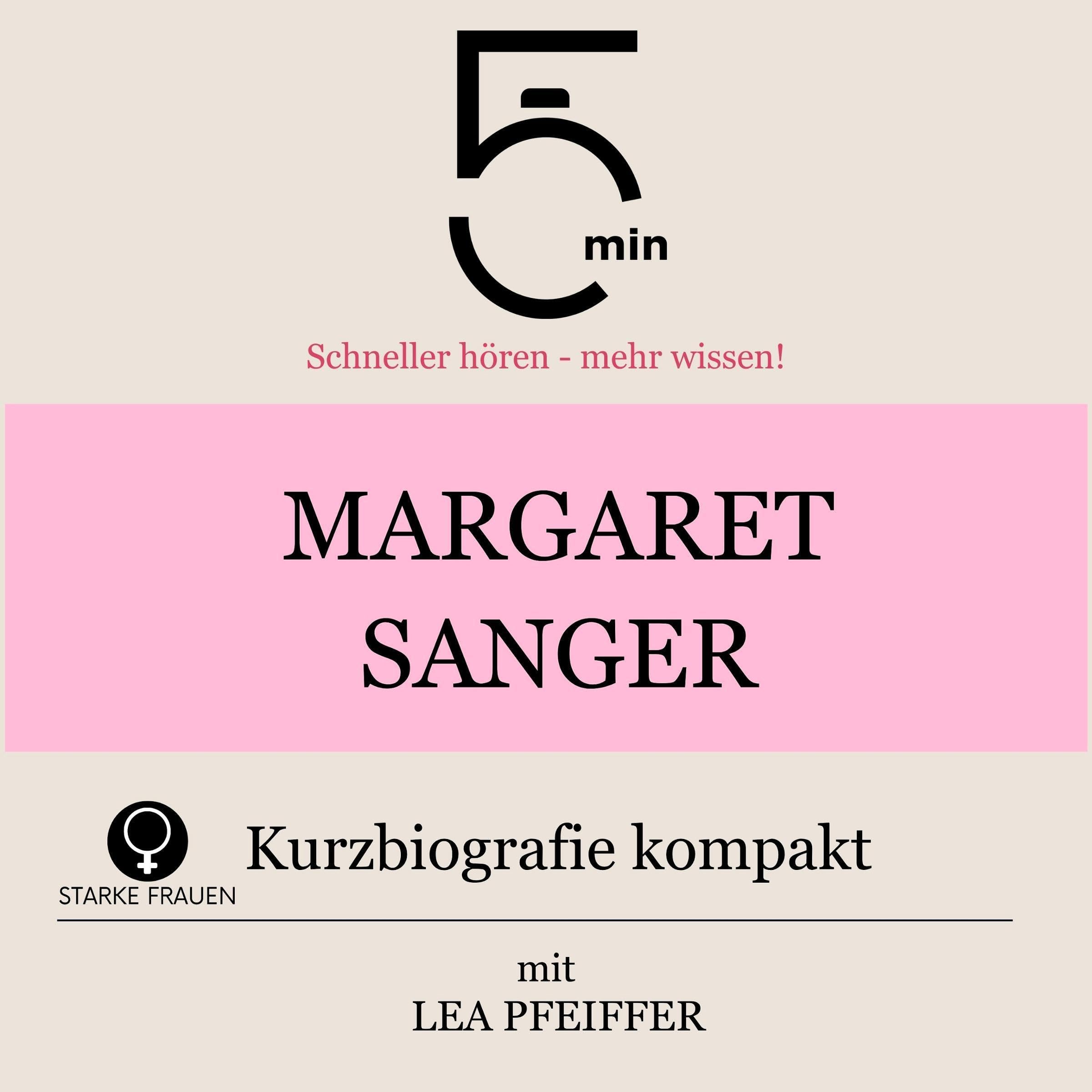 Cover art for Margaret Sanger - Kurzbiografie kompakt