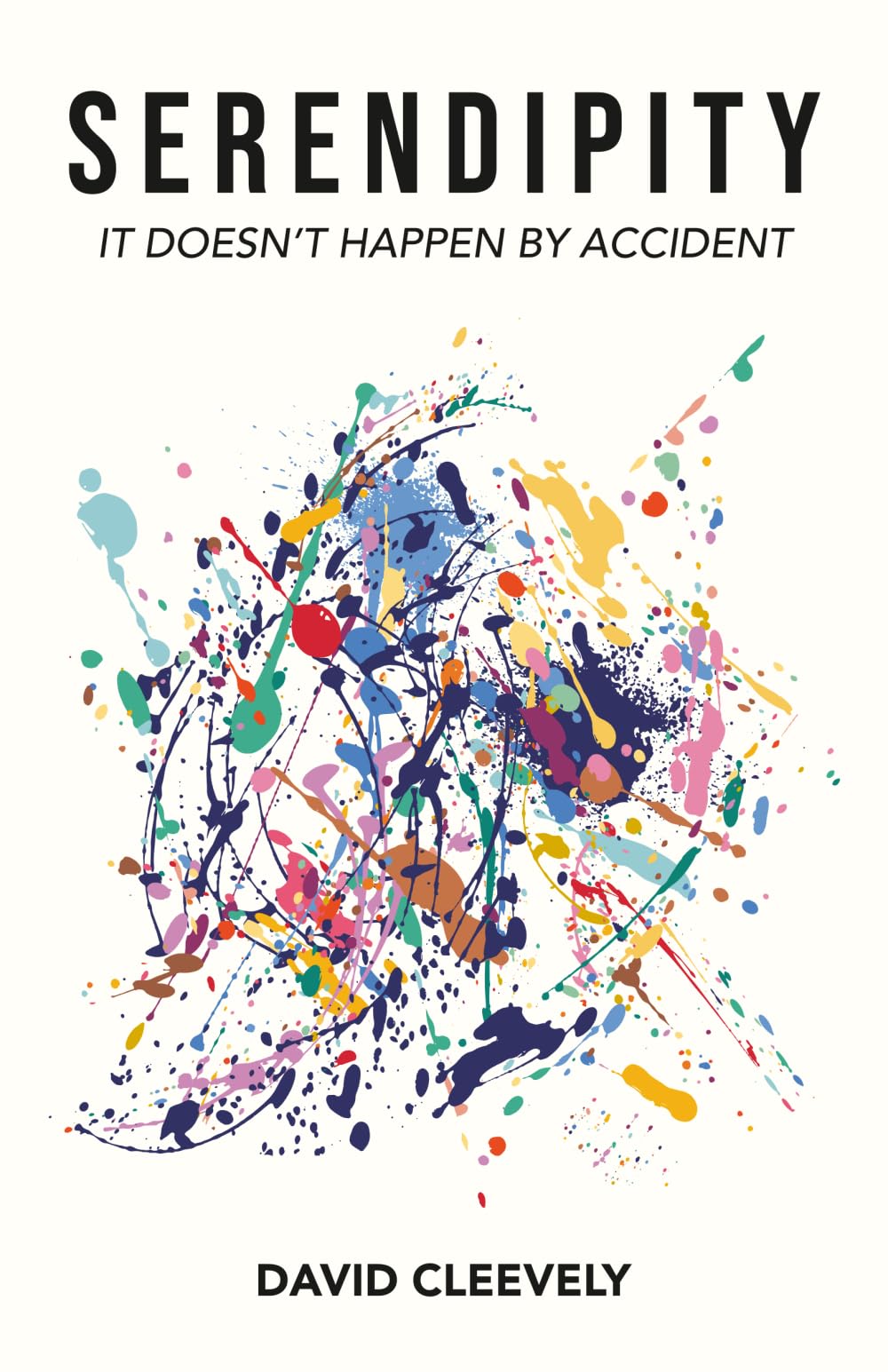 Serendipity: It Doesn't Happen By Accident