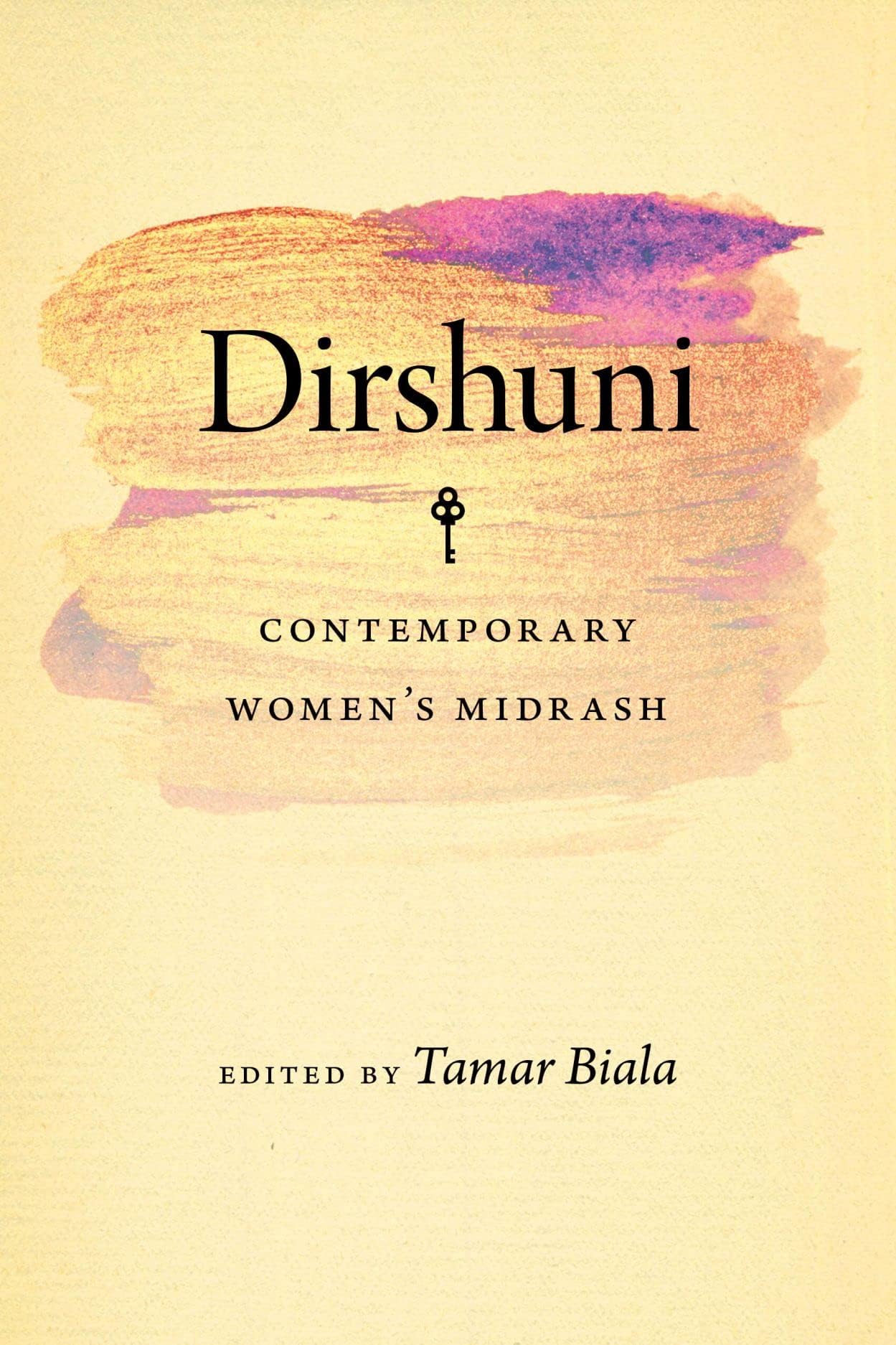 Dirshuni - Contemporary Women's Midrash (HBI Series on Jewish Women)