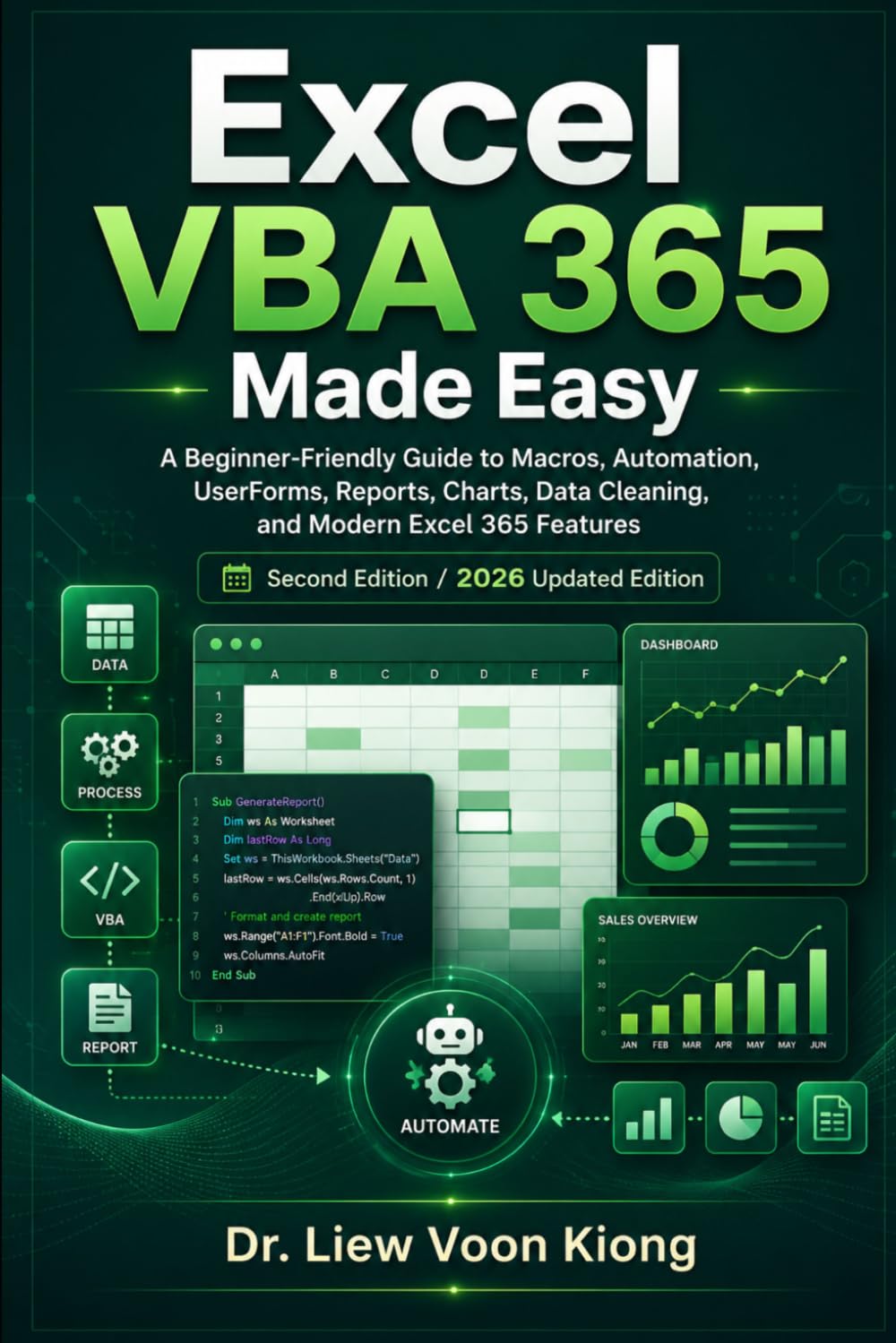 Excel VBA 365 Made Easy: Second Edition / 2026 Updated Edition