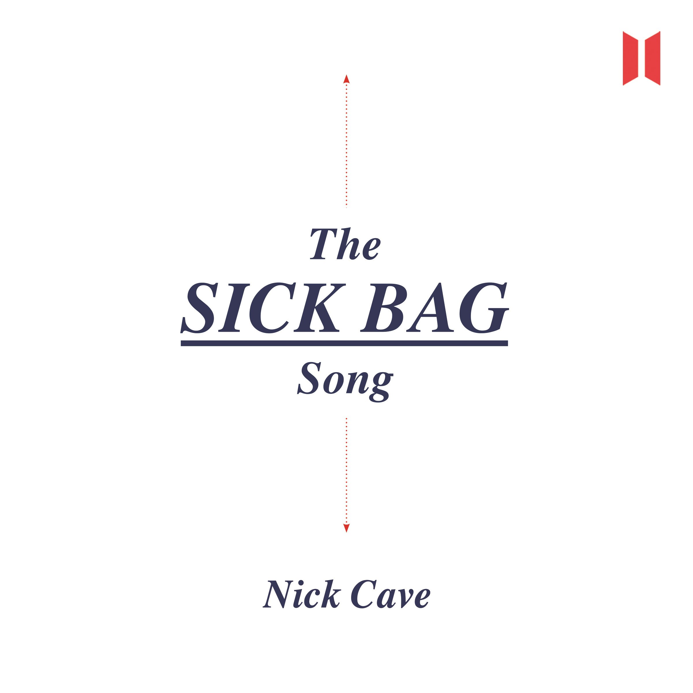 The Sick Bag Song
