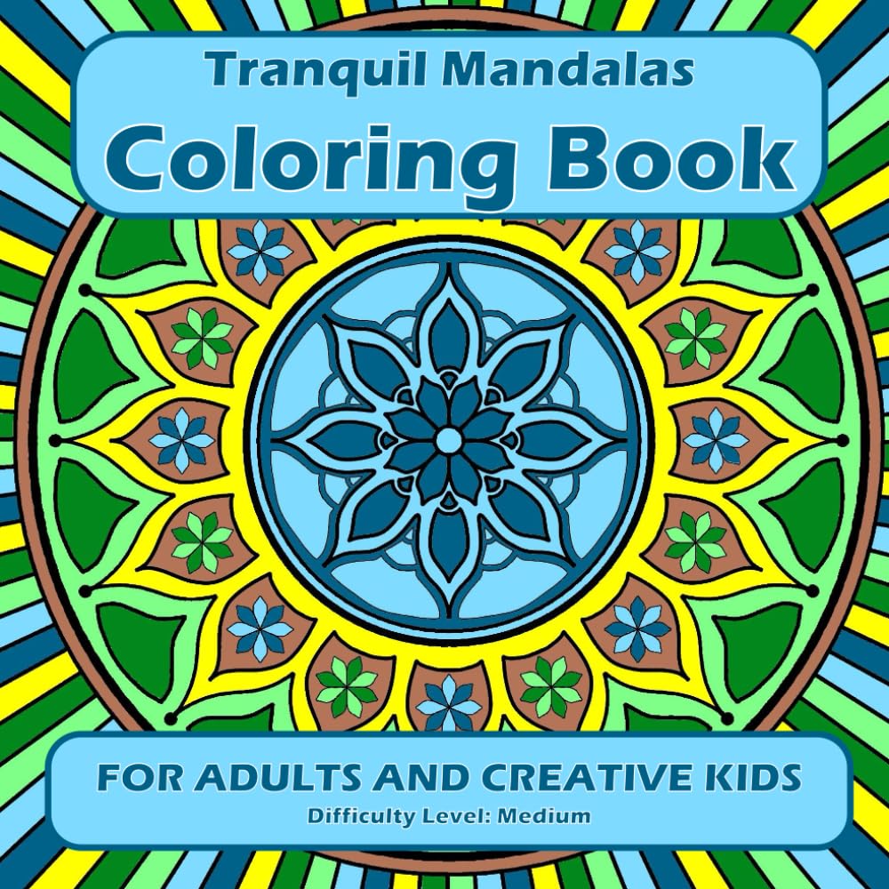 Mandala Coloring Book: A Collection of 50 unique, beautiful mandalas designs, for adults & creative kids - Makes a perfect gift! (Tranquil Mandalas - Coloring Pleasure)