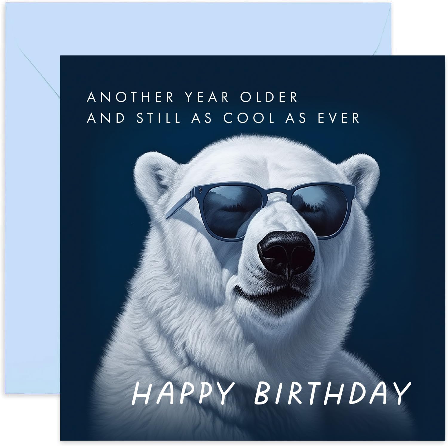 Old English Co. 'Another Year Older and Still as Cool as Ever' Funny Birthday Card for Him - Humour Polar Bear Birthday Card - Hilarious Birthday Card for Son, Dad, Grandson | Blank Inside Envelope