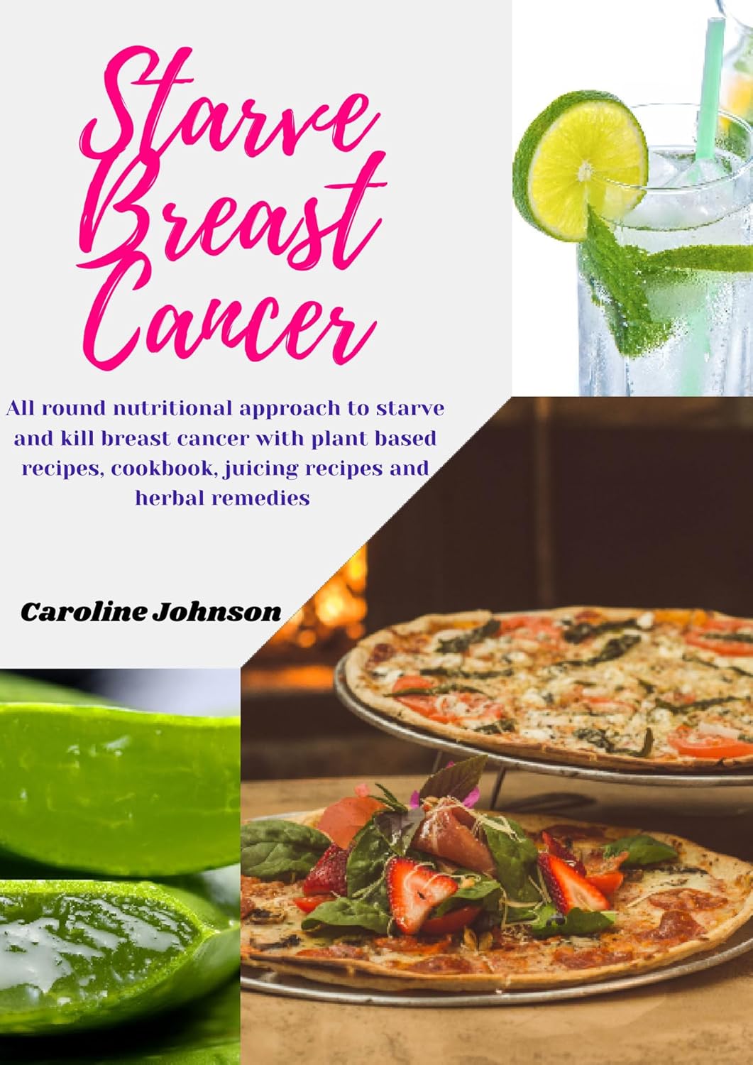 How To Starve Breast Cancer All round nutritional approach to starve