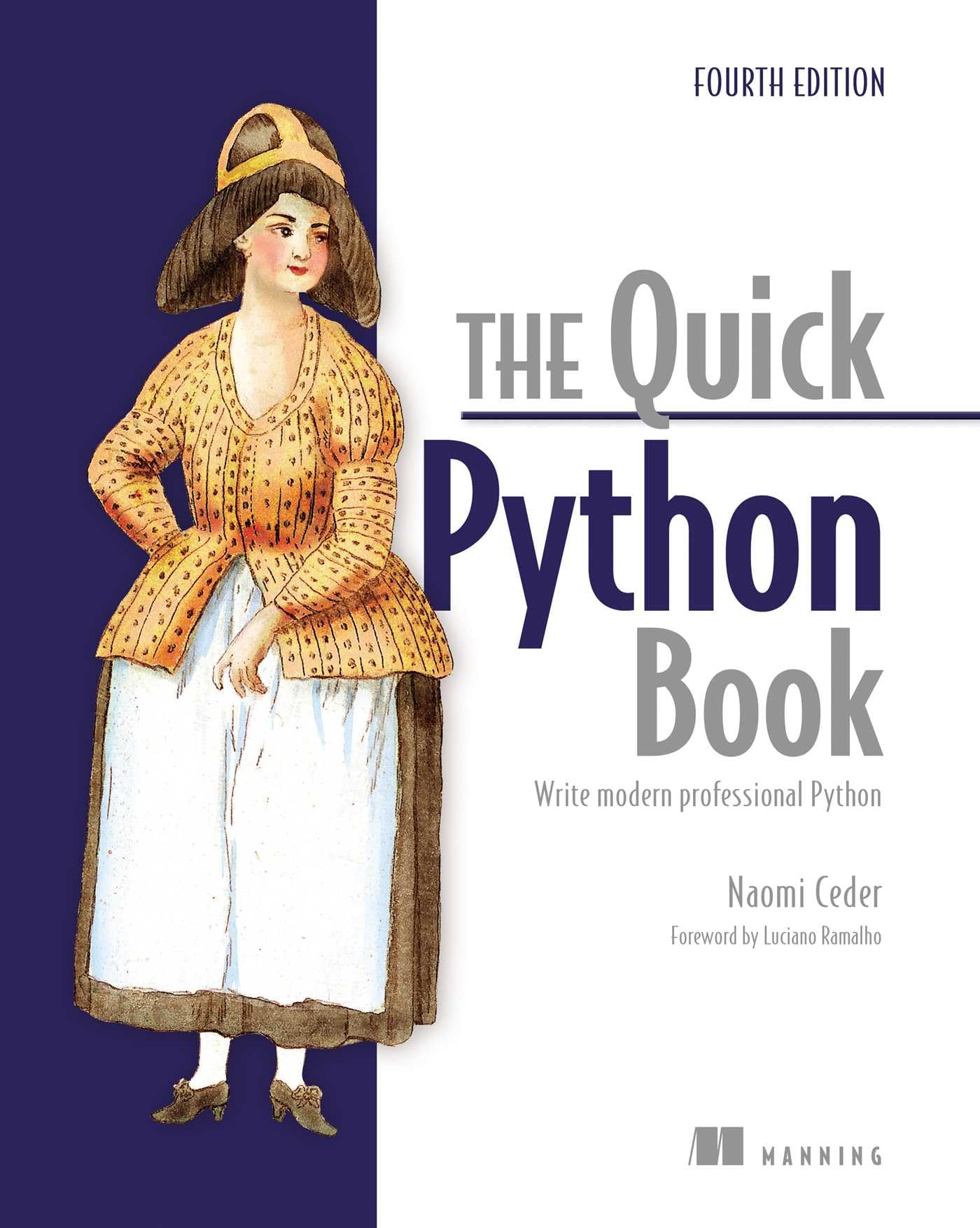 The Quick Python Book, Fourth Edition by Naomi Ceder - 9781633436336