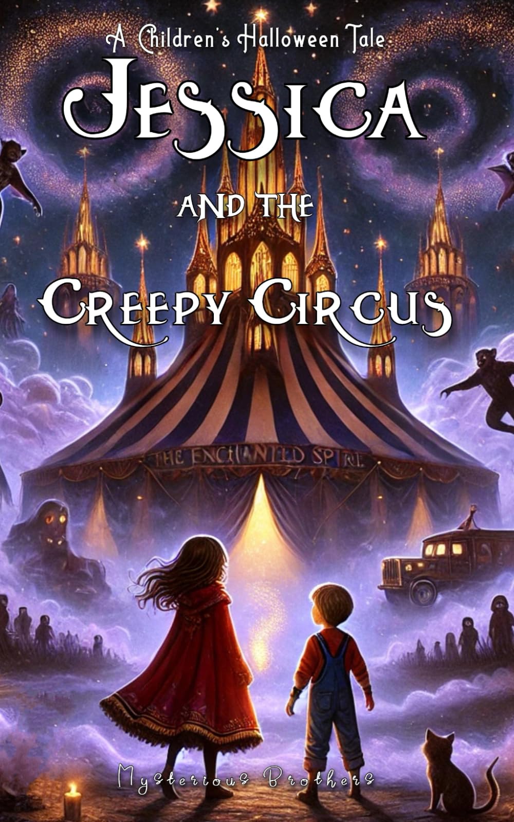 Jessica and the Creepy Circus (A Children’s Halloween Tale | Book 2) (Jessica Series)