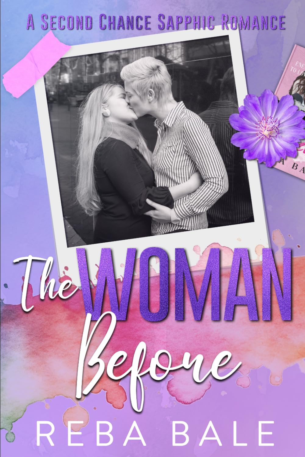 The Woman Before: A Second Chance Lesbian Romance