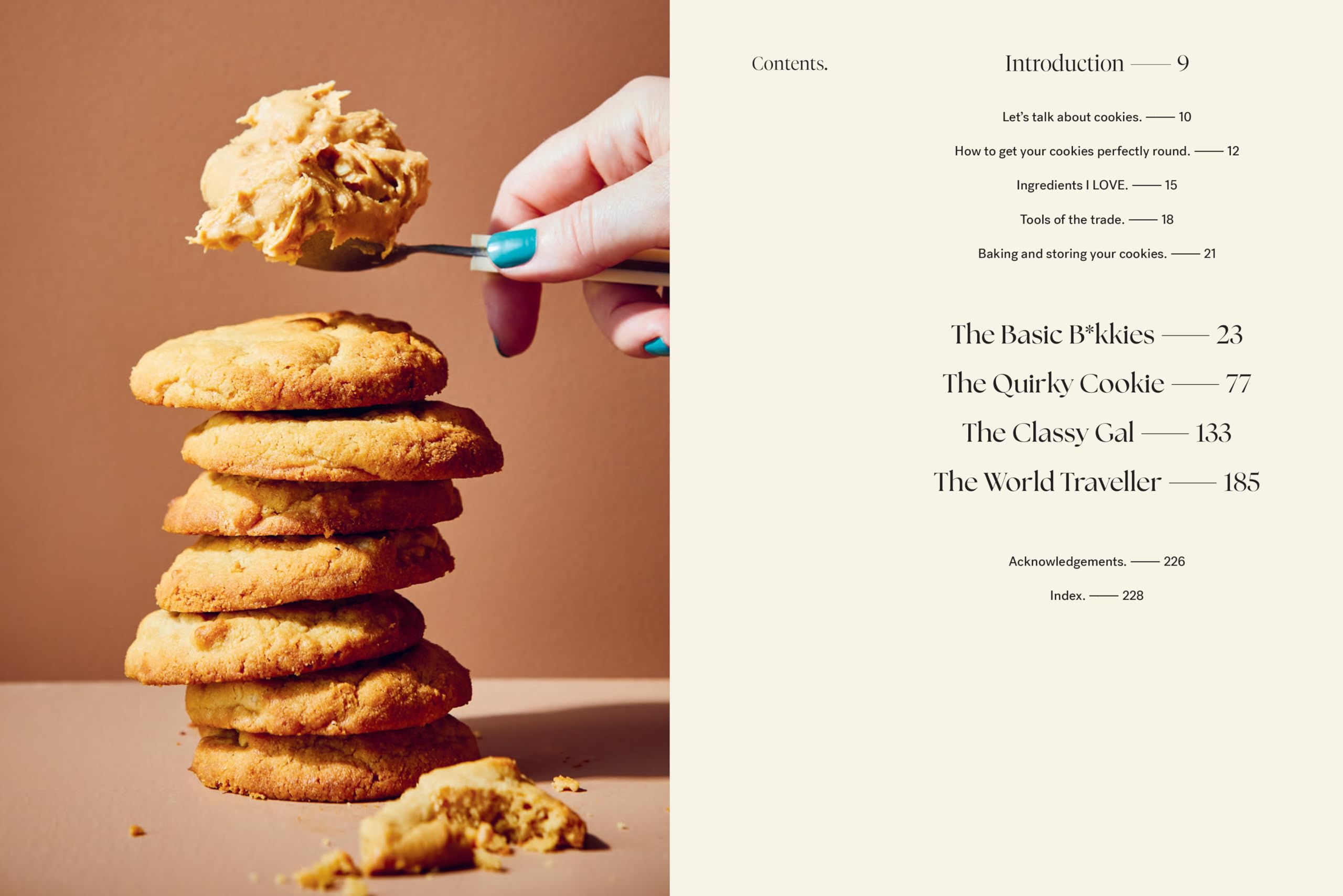 Some of My Best Friends Are Cookies: Recipes for Baking Perfection: Over 80 Recipes for the Best Cookies of Your Life