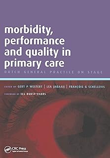Morbidity, Performance and Quality in Primary Care: A Practical Guide, v. 2
