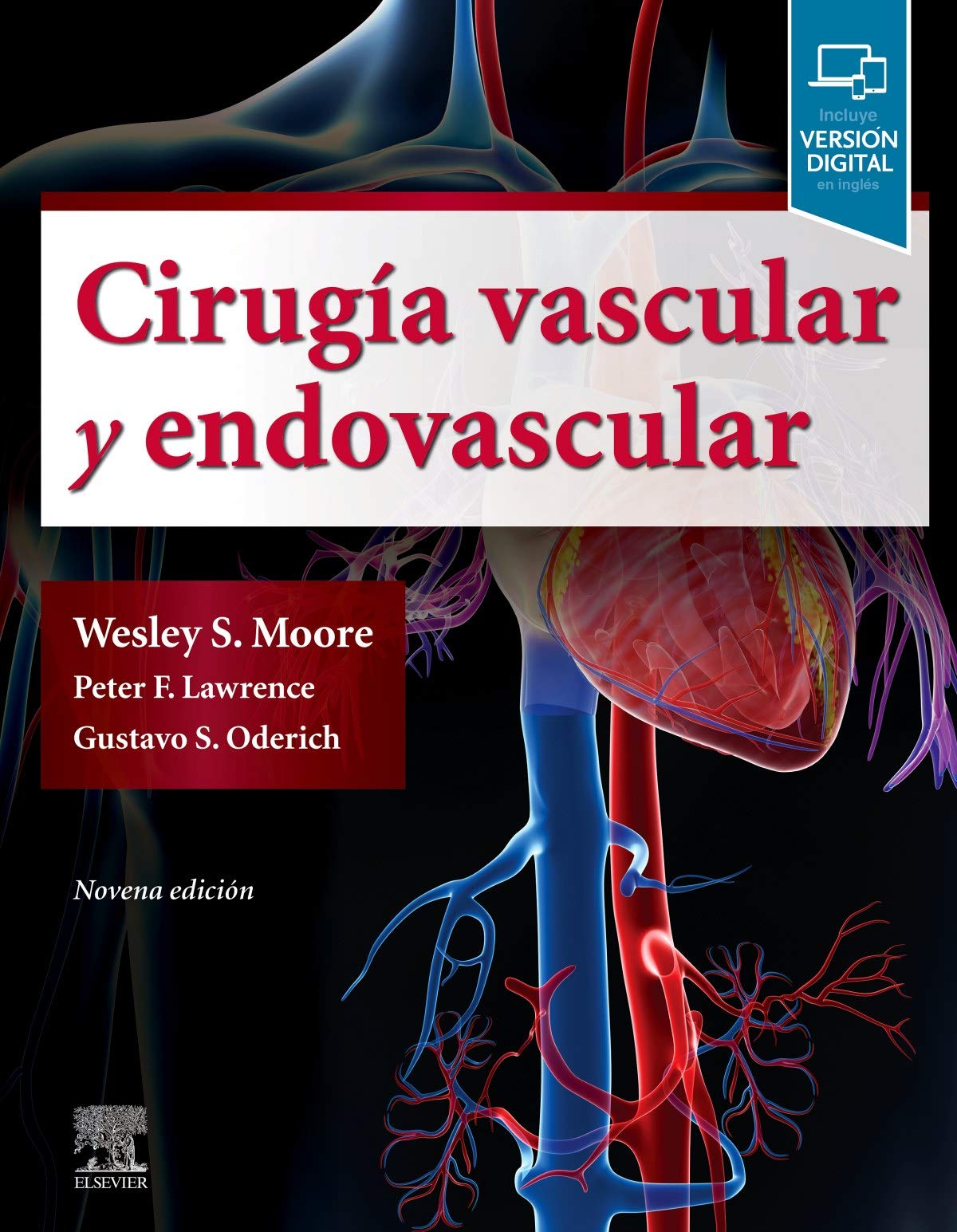 Cirugía Vascular Y Endovascular - 9ª Edición: Una revisión exhaustiva
