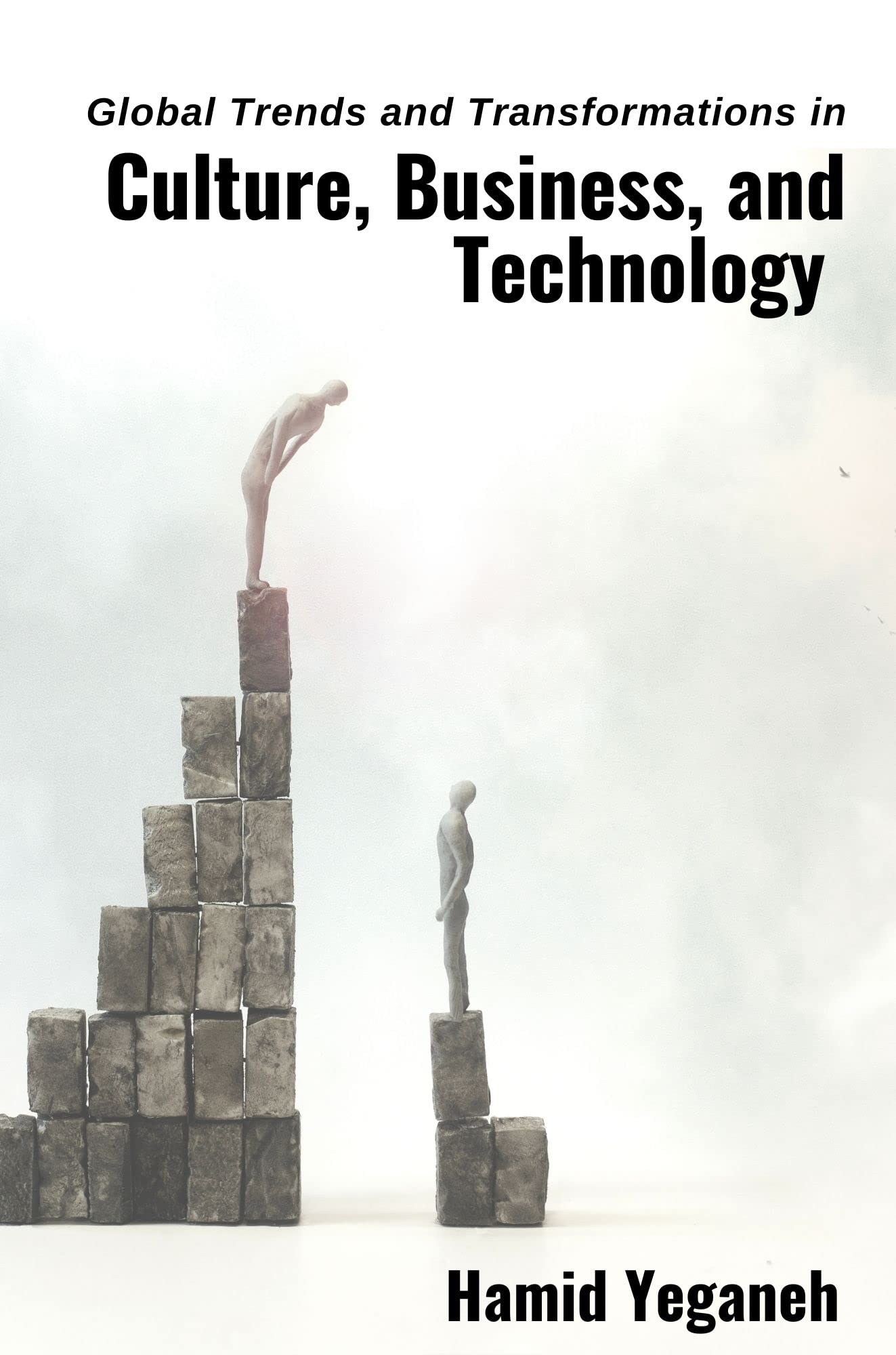 Buy Global Trends and Transformations in Culture, Business, and Technology — BookShops.in