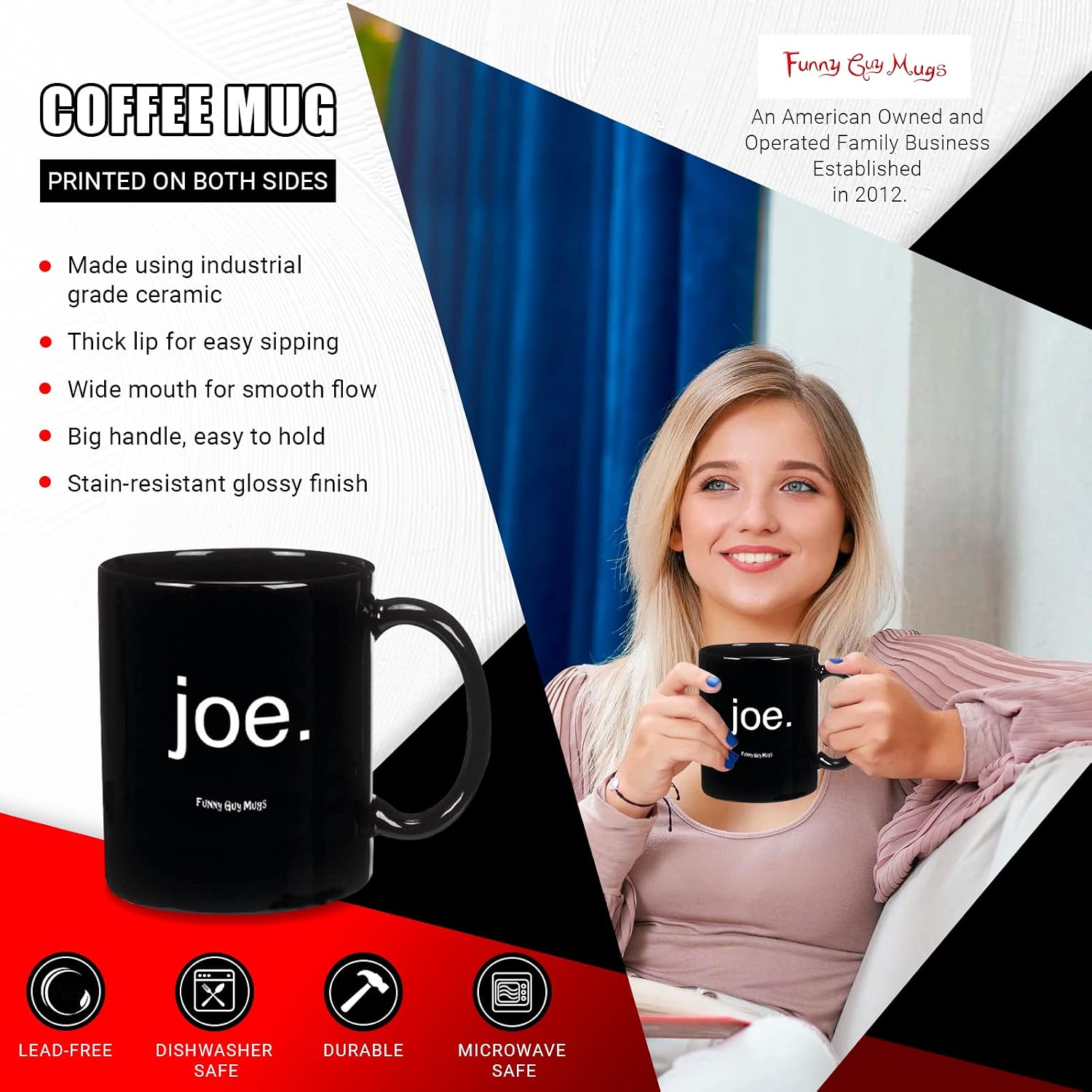 Funny Guy Mugs Joe. Ceramic Coffee Mug 11oz - Funny Coffee Mug for Women and Men - Novelty Coffee Cup with Sayings - Perfect Gag Gift for Friends Coworker Boss Birthday Christmas