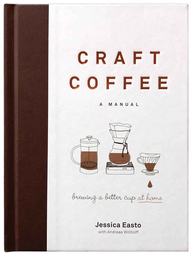 Coffee: A Guide to Buying%ｶﾝﾏ% Brewing and Enjoying coffeeguidetobuy0000davi_g0i9