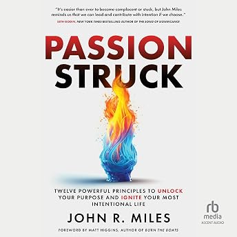 Passion Struck Audiobook by John R. Miles episode artwork