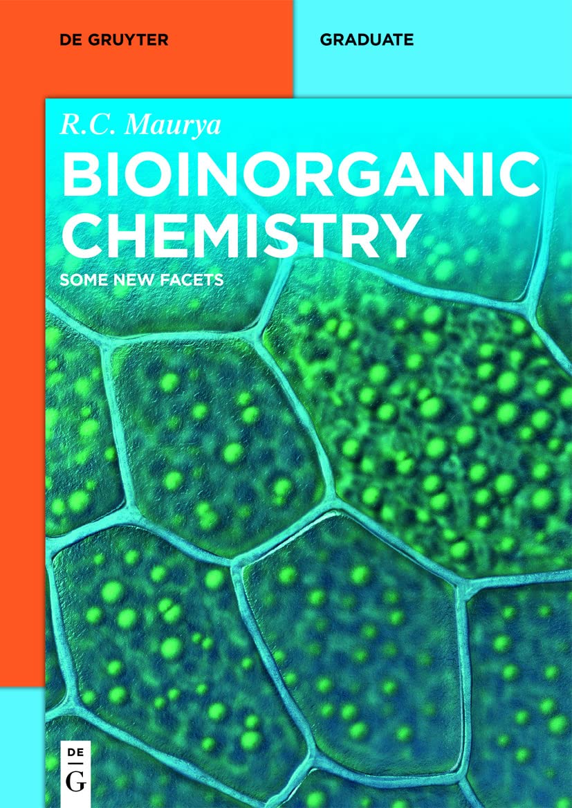 Bioinorganic Chemistry: Some New Facets (De Gruyter Textbook) (English Edition)
