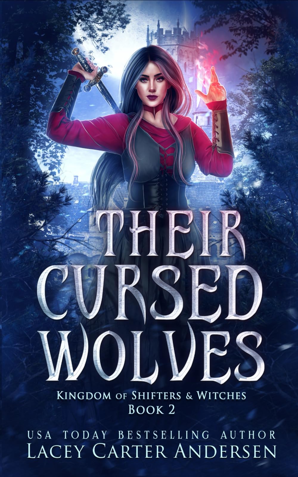 Their Cursed Wolves: 2 (Kingdom of Shifters and Witches)