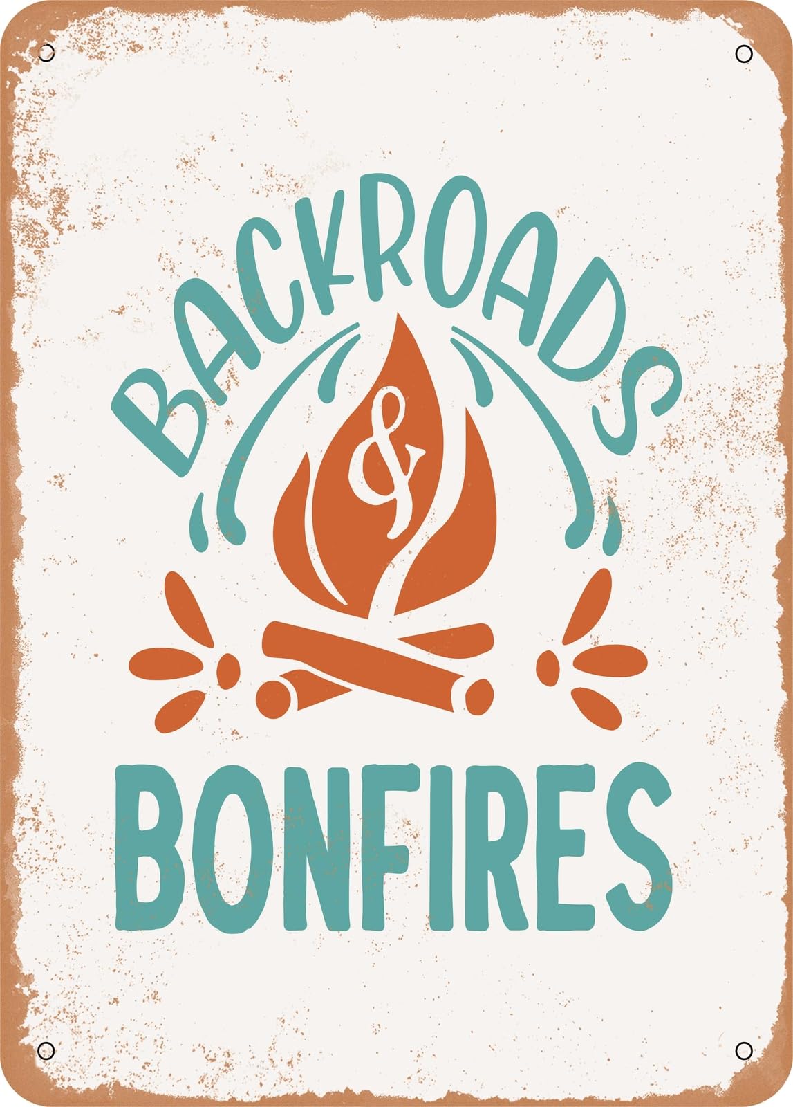 Miaomansenstore Metal Sign - Backroads And Bonfires - Vintage Look Home Decor